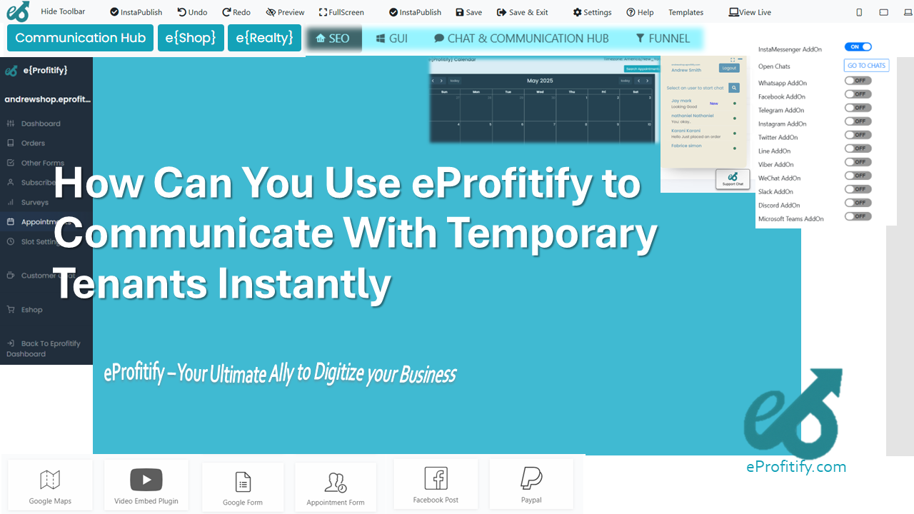 How Can You Use eProfitify to Communicate With Temporary Tenants Instantly